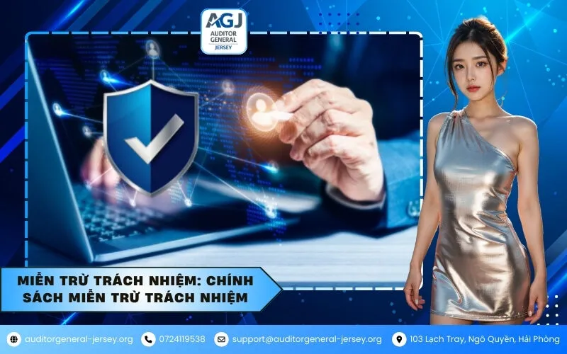 Miễn trừ trách nhiệm Chính sách miễn trừ trách nhiệm